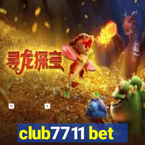 club7711 bet